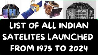 List of All Indian Satellites from 1975 to 2024  Part 1 Recreated [upl. by Notfa555]