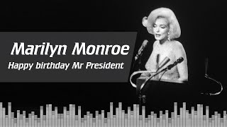 Marilyn Monroe singing Happy birthday Mr President [upl. by Anirbac370]