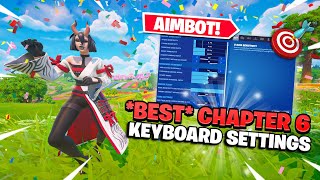 NEW BEST Keyboard amp Mouse  Controller Settings for INSANE AIM  FAST EDITS Fortnite Chapter 6 🎯 [upl. by Alves]