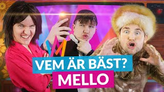 Vem är bäst MELLO [upl. by Airolg417]