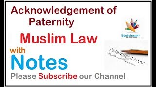 Acknowledgement of Paternity  Muslim Law [upl. by Tory]