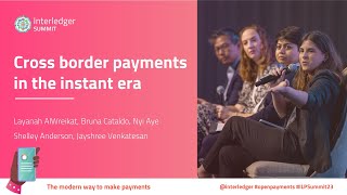 Keynote Panel  Cross Border Payments in the Instant Era [upl. by Hana596]