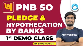 PNB SO Credit Office 2024  Pledge and Hypothecation by Banks  1st Demo Class  By Shubham Sir [upl. by Herrod710]