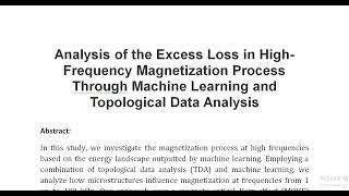 Analysis of the Excess Loss in High Frequency Magnetization Process Through Machine Learning and Top [upl. by Nadabus494]