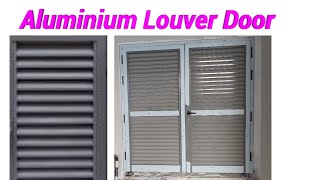 Aluminium Louver Door  Louvered Door Use  Aluminium Louver Door Detail [upl. by Rockie]