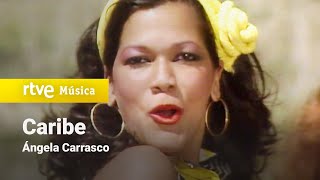 Ángela Carrasco  quotCaribequot 1985 HD [upl. by Nesral]