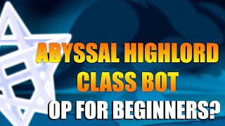 BOT Abyssal Highlord Class Rank S  RedHero Aqw Private Server [upl. by Eignav]