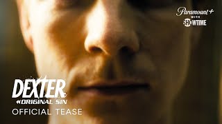 Dexter Original Sin  Exclusive Tease From San Diego ComicCon 2024  Paramount with SHOWTIME [upl. by Skippie]