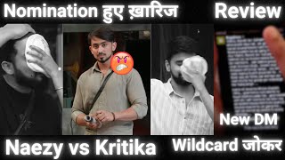 क्या थी वजह Nomination खारिज की  Wildcard मकसत पर Kataria vs Vishal की कोशिस Naezy दोगला [upl. by Enixam]