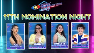 PBB Gen 11 11TH NOMINATION NIGHT  SILA NGA BA ANG MGA NOMINADO [upl. by Sternlight953]