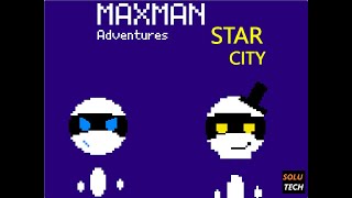 Maxman Adventures Star City  Official Trailer [upl. by Trina373]