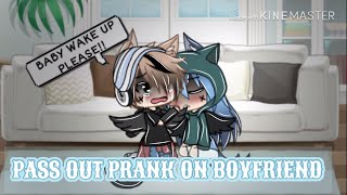 Pass Out Prank on boyfriendItzMøcha Wølf •Read Desc• [upl. by Pliam]