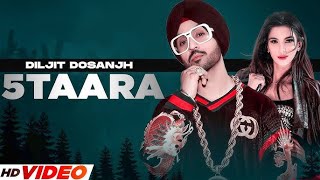 5 Taara Full Song  Diljit Dosanjh  Latest Punjabi Songs 2015 [upl. by Gypsy]