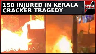 Fireworks Accident At Kerala Temple Festival Injures Over 150  MP Pits Blame On Vijayan Government [upl. by Ariel998]