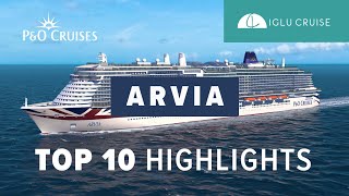 Top Ten Highlights Aboard PampO Cruises Arvia  Iglu Cruise [upl. by Markus]