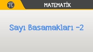 Sayı Basamakları 2  Matematik  Hocalara Geldik [upl. by Amitak]