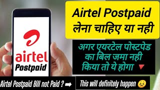 Airtel Prepaid to Postpaid  what if Airtel Postpaid bill not paid [upl. by Airal]