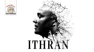 Traghighd Kham  Ithran Official Audio [upl. by Arah]