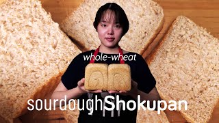 Sourdough Shokupan with 30 Whole Wheat  The Science and Recipe [upl. by Haley]