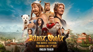 Asterix and Obelix The Middle Kingdom 2023  Official English Trailer  Coming 12 May 2023 [upl. by Kiryt68]