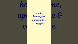 what is holoenzyme apoenzyme and coenzyme l biology enzymes [upl. by Godred549]