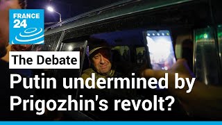 No longer untouchable Putin undermined by Prigozhins march on Moscow • FRANCE 24 English [upl. by Ymeon]