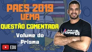 UEMA  PAES 2019  Questão 5 Comentada de Matemática Segunda Etapa [upl. by Malanie]