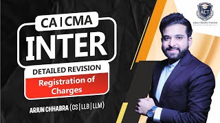 REGISTRATION OF CHARGES CA INTER  CMA INTER  CS EXECUTIVE [upl. by Annaitat]