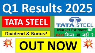 TATA STEEL Q1 results 2025  TATA STEEL results today  TATA STEEL Share News  TATA STEEL Share [upl. by Kenison912]