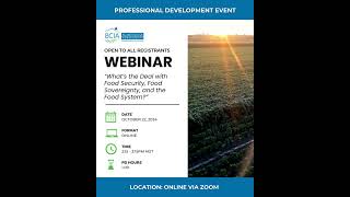 WEBINAR What’s the Deal with Food Security Food Sovereignty and the Food System 🌽 [upl. by Mark]