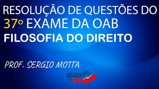 Revisão 40º Exame Filosofia do Direito para OAB✅ [upl. by Aicenod]