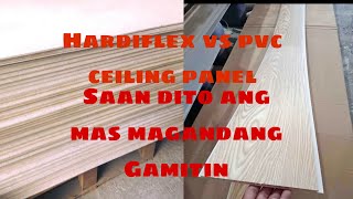 Pvc ceiling vs hardiflex sinu sa dalawa ang dabest [upl. by Nylsaj]