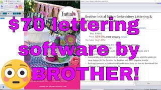 Brother Monogramming and Lettering Software Initial Stitch for 70 [upl. by Lerad336]