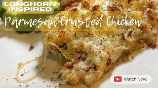 LONGHORN INSPIRED PARMESAN CRUSTED CHICKEN  QUICK AND EASY 30 MINUTE DINNER IDEA [upl. by Shewchuk]