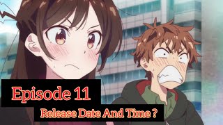 Kanojo Okarishimasu Season 2 Episode 11  Release Date and Time  kanojookarishimasu [upl. by Alekahs]