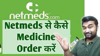 Netmeds Order Kaise Kare  How To Order in Netmeds  Online Medicine  Netmeds [upl. by Aneerehs]