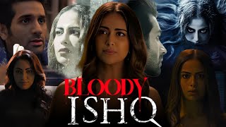 Bloody Ishq 2024  Avika Gor  Vardhan Puri  Vikram Bhatt  Full Movie Facts and Reviews [upl. by Bazluke]