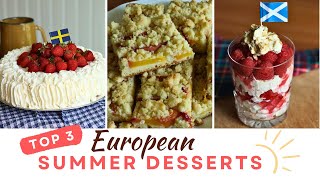 3 European fruit desserts you NEED to make this summer [upl. by Eilrac520]