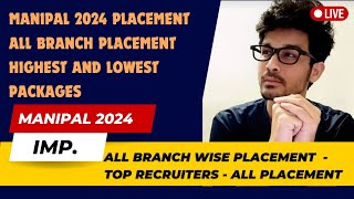 MANIPAL PLACEMENT 2024  MANIPAL ALL BRANCH PLACEMENT RECORDS  HIGHEST AND LOWEST PACKAGES [upl. by Demetre232]