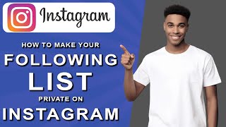 How to make your following list private on instagram 2024 [upl. by Emanuela]