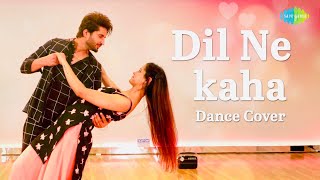 PANGA  Dil Ne Kaha Dance Cover  Kanishka Talent Hub ft Jassie Gill [upl. by Trebron]