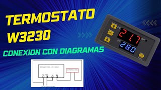 Como Conectar El Termostato Digital W3230 Configuración y Diagrama [upl. by Kaye]