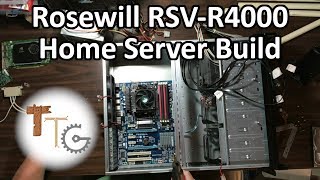 Rosewill RSVR4000 Home Server Build [upl. by Masao976]