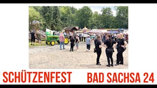 Schützenfest Bad Sachsa 24 [upl. by Ainod737]