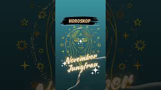 November Horoskop 2023 für Jungfrau ♍ Klarheit Stabilität und innere Ruhe Jungfrau Horoskop [upl. by Prisilla34]