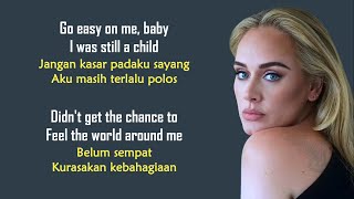 Adele  Easy On Me  Lirik Terjemahan Indonesia [upl. by Ahseiyt]