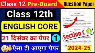 class 12 english pre board sample paper 202425 class 12 english pre board question paper 2024252 [upl. by Standford]