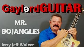 quotMr Bojanglesquot guitar lessons  Jerry Jeff Walker Nitty Gritty DIrt Band Learn to play the riffs [upl. by Kerekes157]