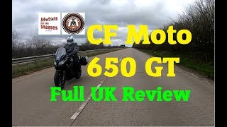 NEW CF Moto 650 GT UK Review and road test [upl. by Atoiyanap]