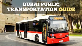 Dubai Public Transportation All You Need to know while riding in Dubai [upl. by Gairc]